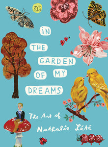 IN THE GARDEN OF MY DREAMS